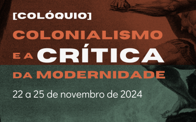 Caliban organiza Colóquio sobre colonialismo e a crítica da modernidade